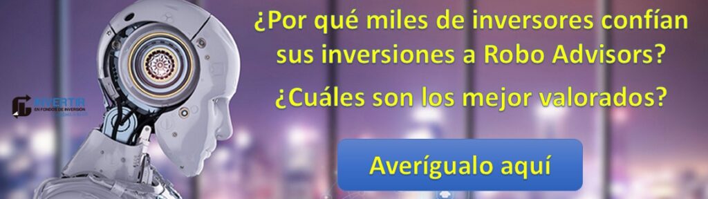 mejores robo advisors (no bancos) | IFI - invertir en fondos mejores robo advisors (no bancos)