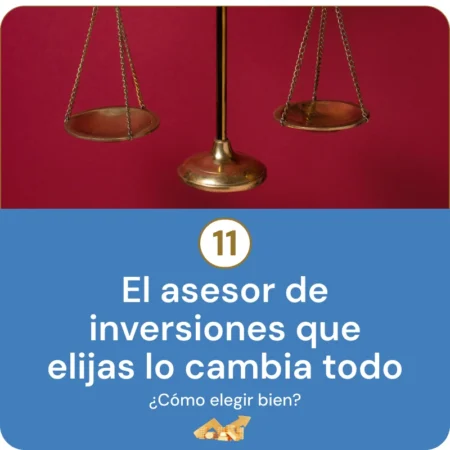 Guia de inversión que te explica los diferentes tipos de asesores de inversiones y te ayuda a elegir el que más encaja contigo