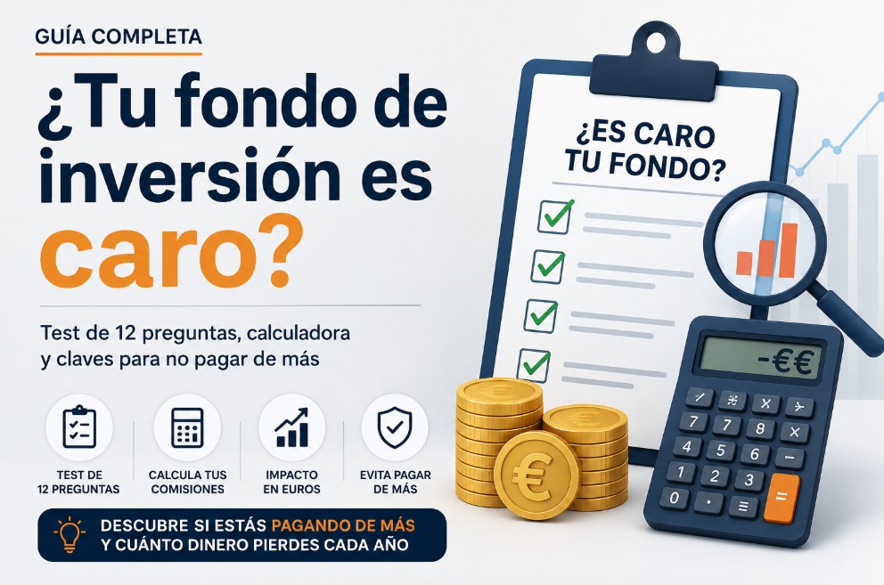 ¿Cómo saber si tu fondo de inversión es caro?